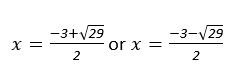 x=(-3+√29)2 or x=(-3-√29)2